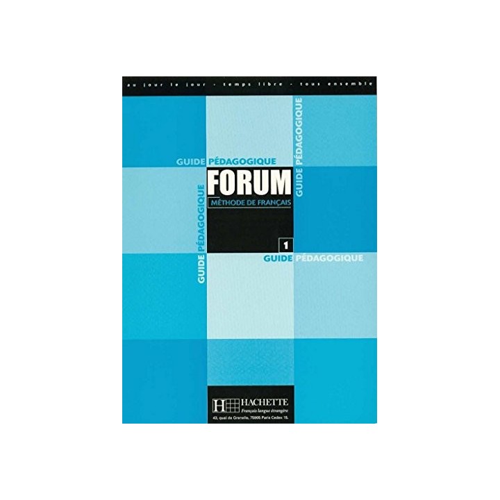 Forum Methode De Francais 1. Guide Pedagogique